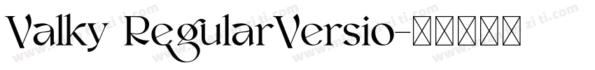 Valky RegularVersio字体转换